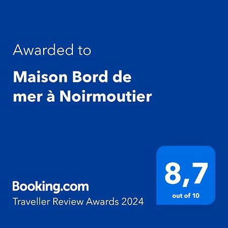 Maison Bord De Mer A Noirmoutier Barbâtre Eksteriør billede